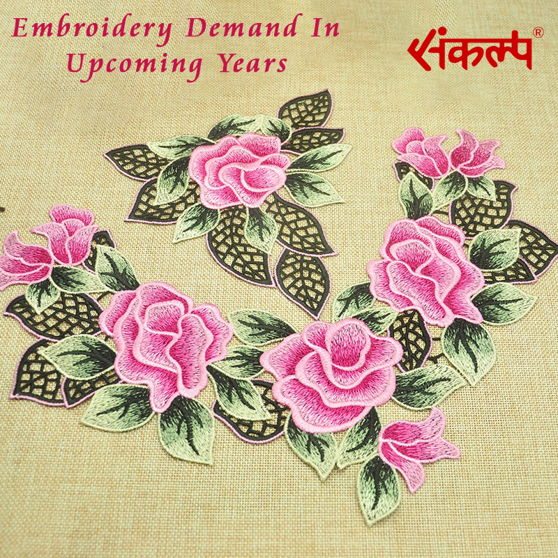 Embroidery Demand In Upcoming Years.
